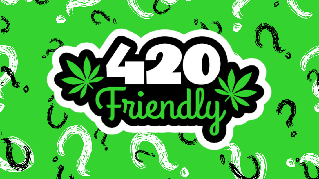 What does 420 friendly mean? Where does 420 originate from?